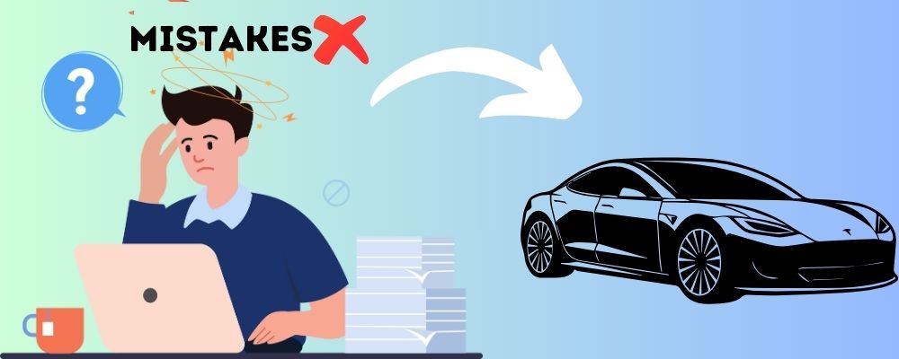 Mistakes to Avoid When Buying a Tesla
